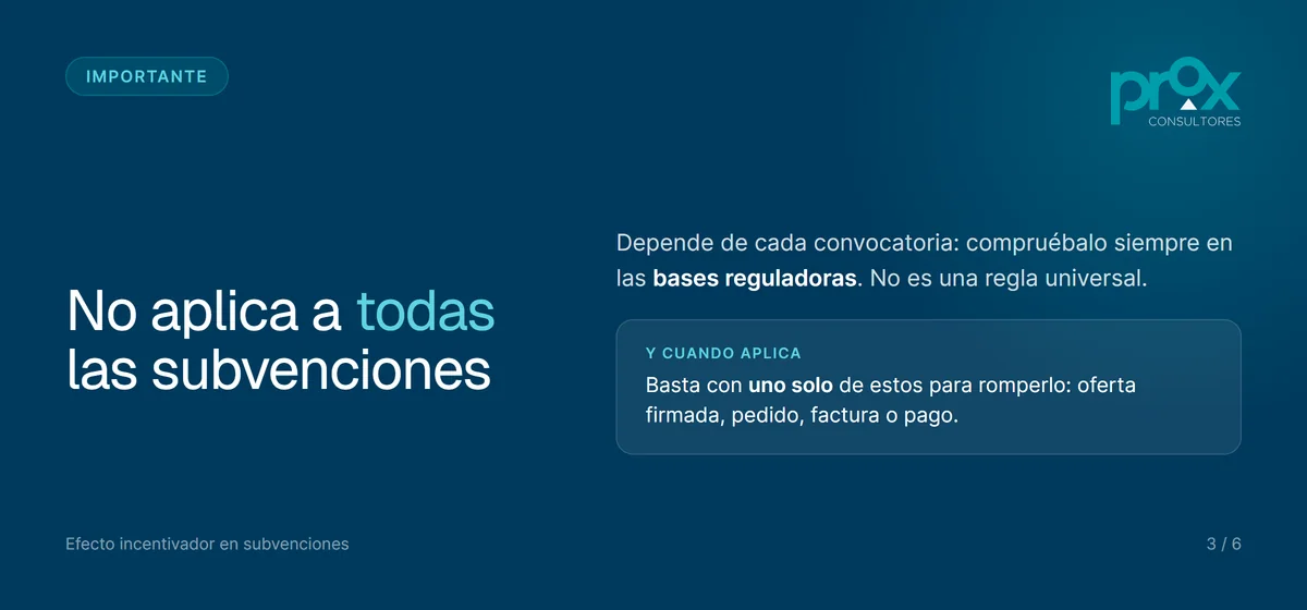 El efecto incentivador no aplica a todas las subvenciones: hay que comprobarlo en las bases reguladoras